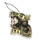 First of All I'm a Delight Air Freshener