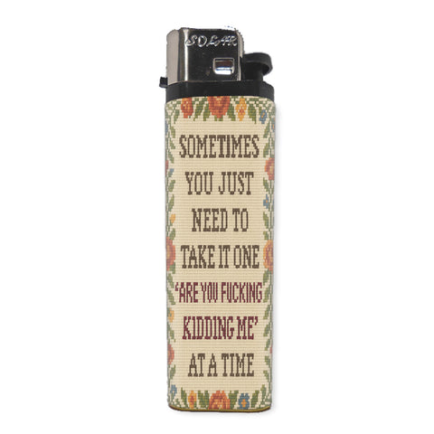 One "Are You F--king Kidding Me" at a Time Basic Lighter