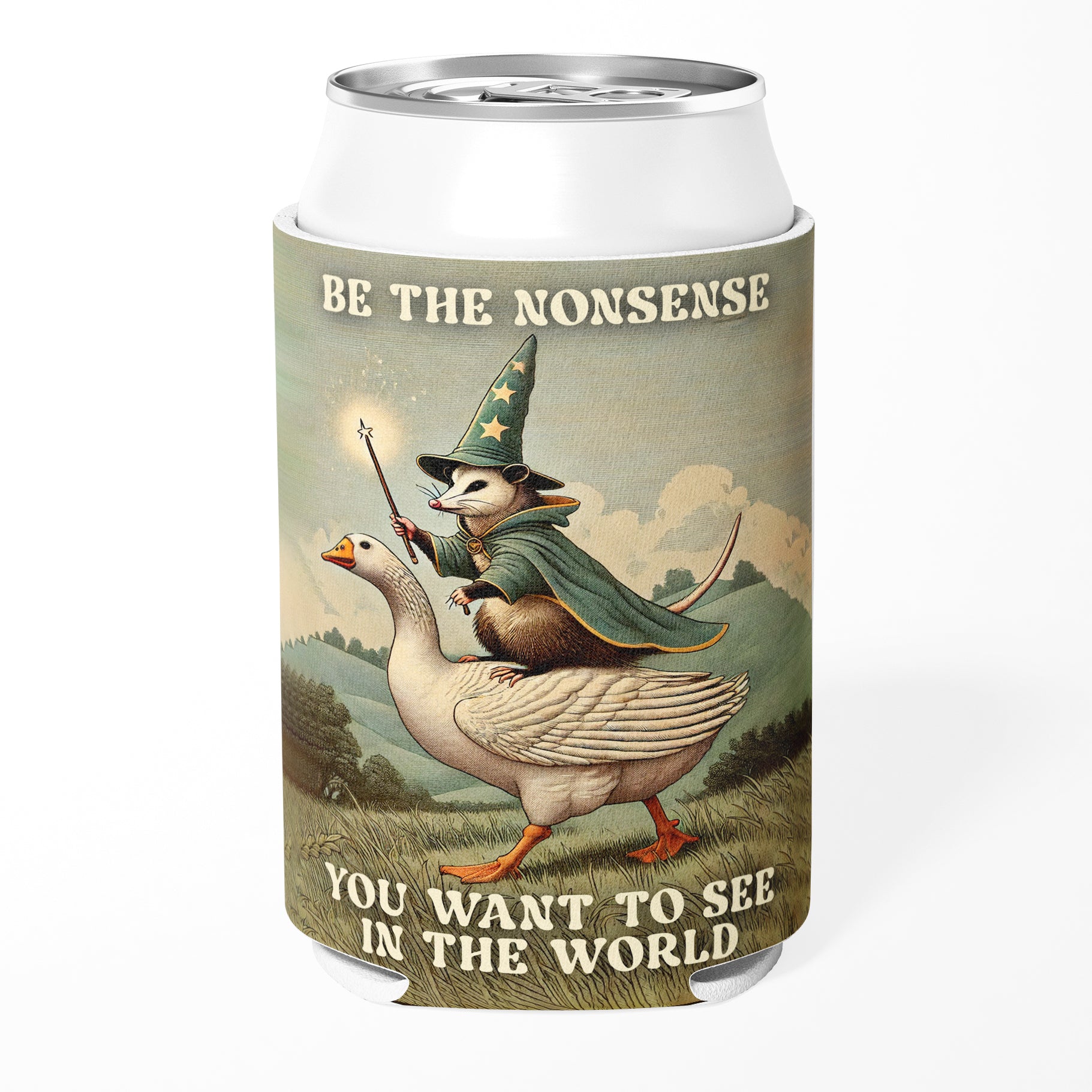 Be the Nonsense You Want to See Can Cooler - Shady Front