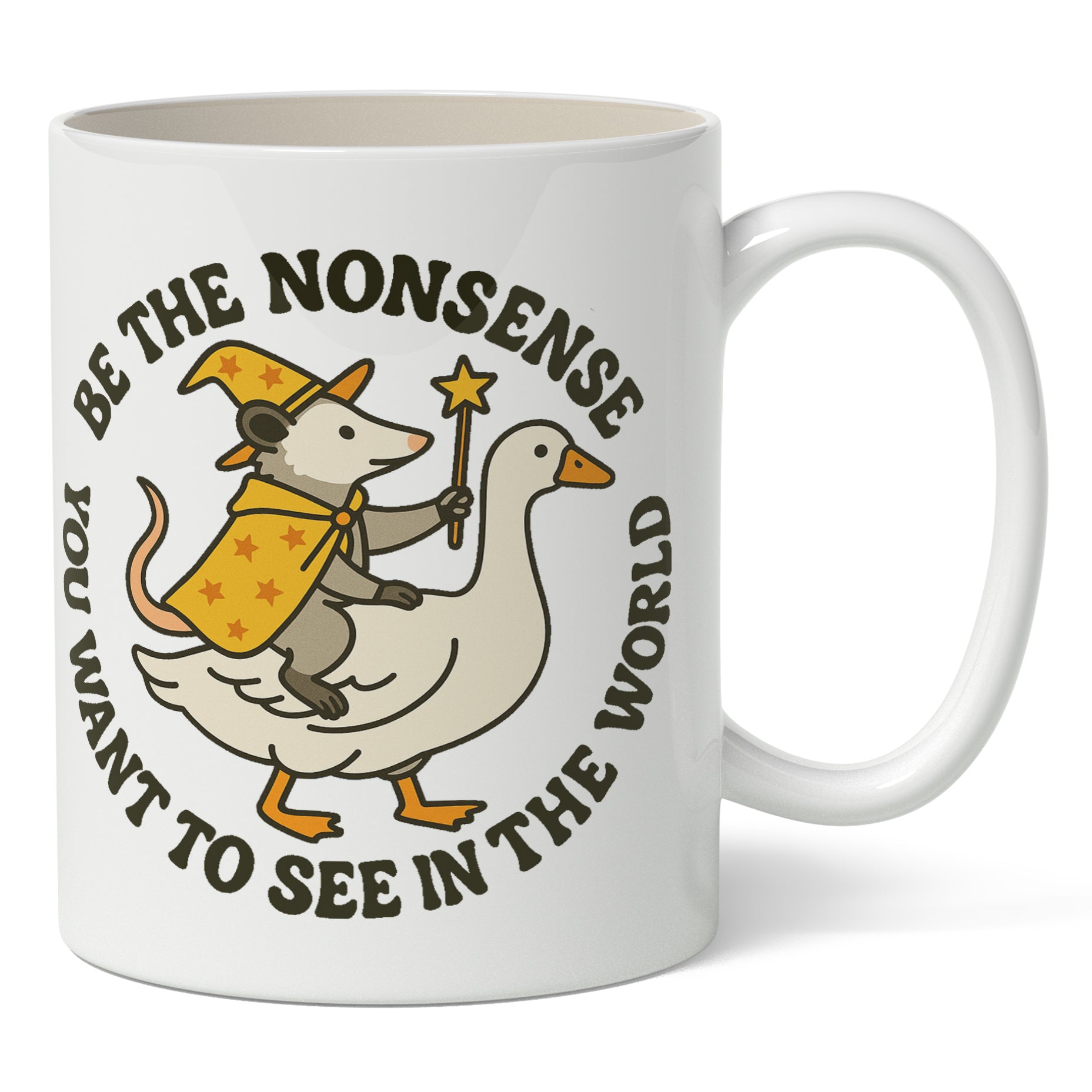 Be the Nonsense You Want to See In the World Mug - Shady Front