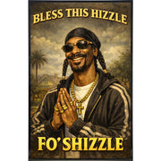 Bless This Hizzle Fo Shizzle Print - Shady Front