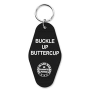 Buckle Up Buttercup Keychain - Shady Front