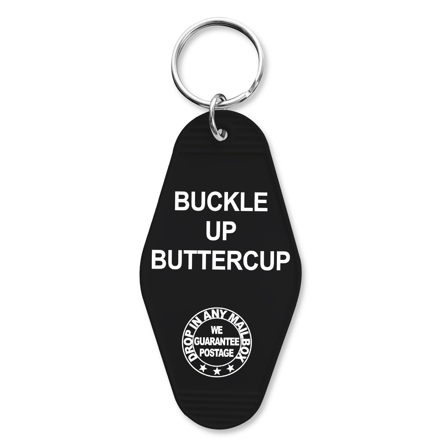 Buckle Up Buttercup Keychain - Shady Front