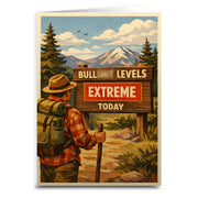 Bullshit Levels Extreme Today Card - Shady Front