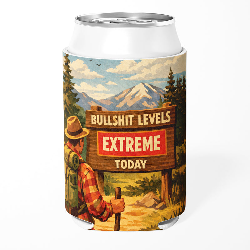 Bullshit Levels Extreme Today Can Cooler Wholesale Supplier - Shady Front