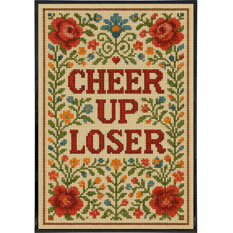 Cheer Up Loser Poster Print