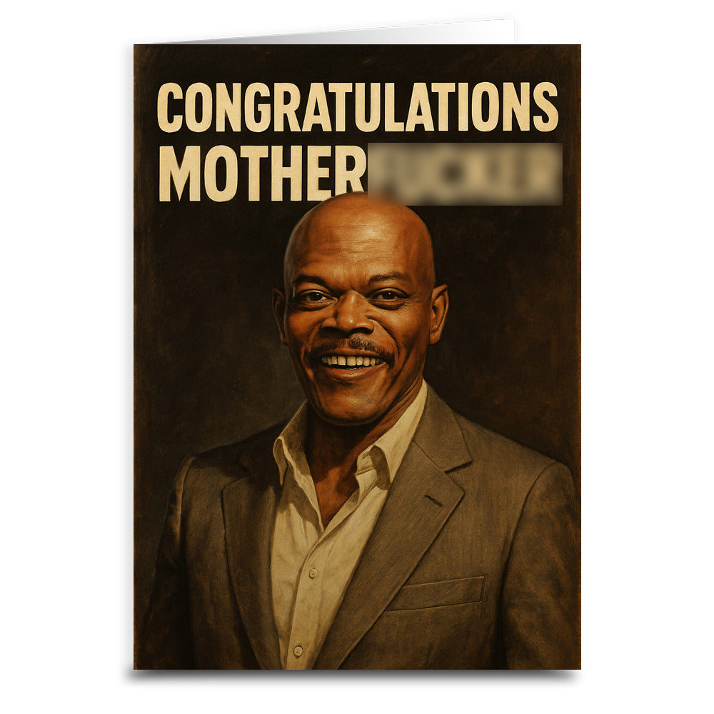 Congratulations Mother F--ker Greeting Card - Shady Front