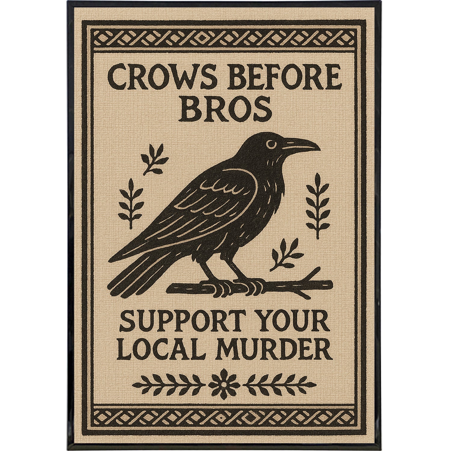Crows Before Bros Poster Print - Shady Front