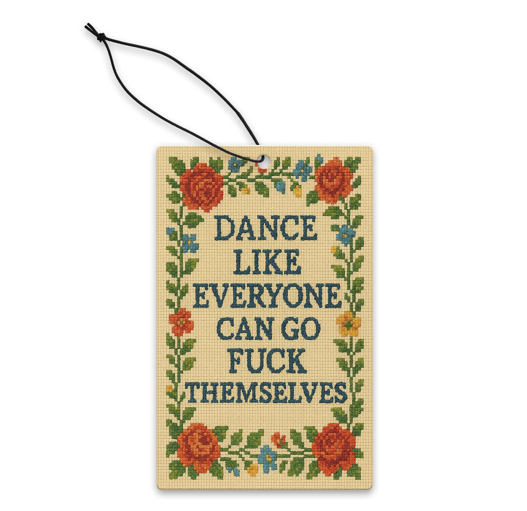 Wholesale Dance Like Everyone Can Go F--k Themselves Air Freshener - Shady Front