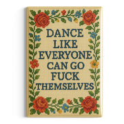 Wholesale Dance Like Everyone Can Go F-ck Themselves Fridge Magnet - Shady Front