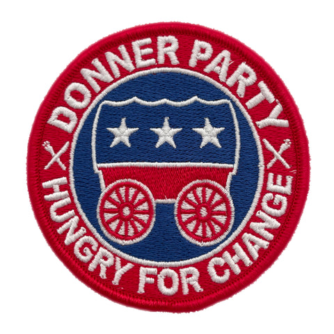 Donner Party "Hungry for Change" Patch