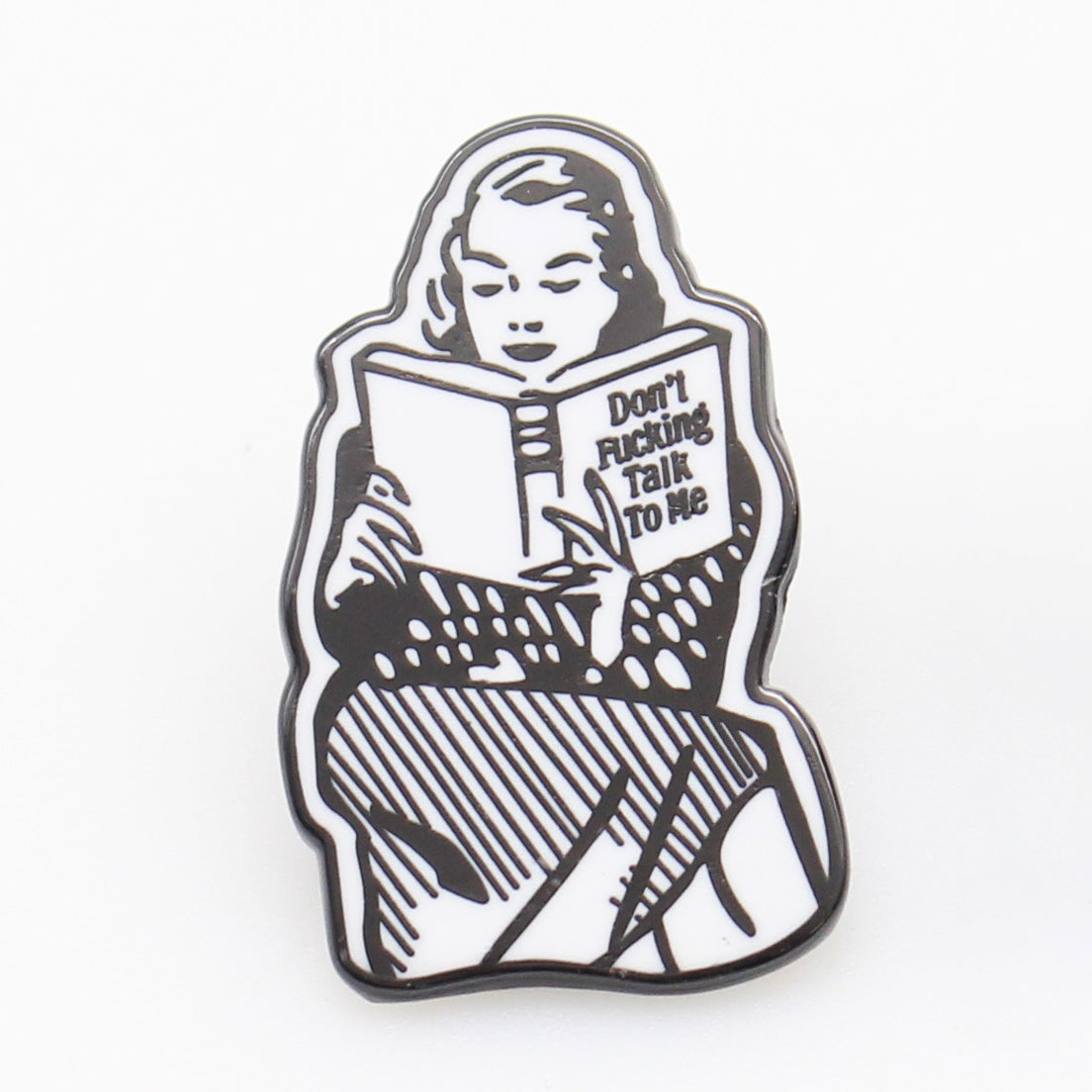 Don't F--king Talk to Me Enamel Pin - Shady Front