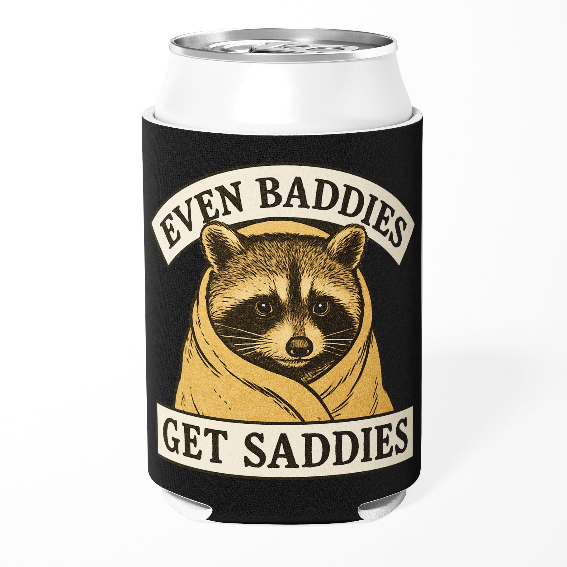 Even Baddies Get Saddies Can Cooler - Shady Front