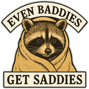 Even Baddies Get Saddies Car Magnet - Shady Front