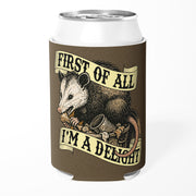 First of All I'm a Delight Can Cooler - Shady Front