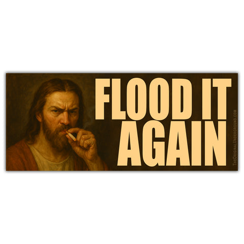 Flood It Again Sticker