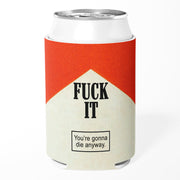 F-ck It Can Cooler
