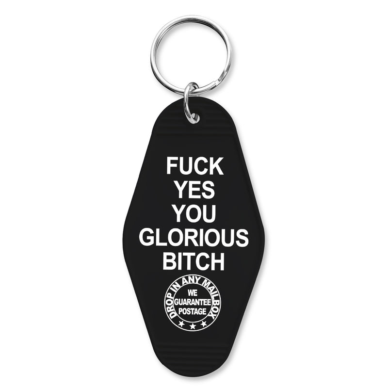 F--k Yes You Glorious B-tch Keychain Wholesale Supplier - Shady Front