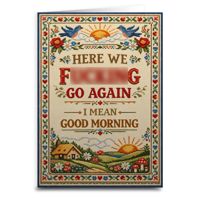 Here We F--king Go Again Card Wholesale Supplier - Shady Front