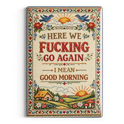 Wholesale Here We F-cking Go Again Fridge Magnet - Shady Front