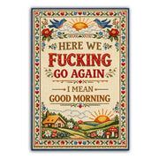 Here We F--king Go Again Sticker - Shady Front