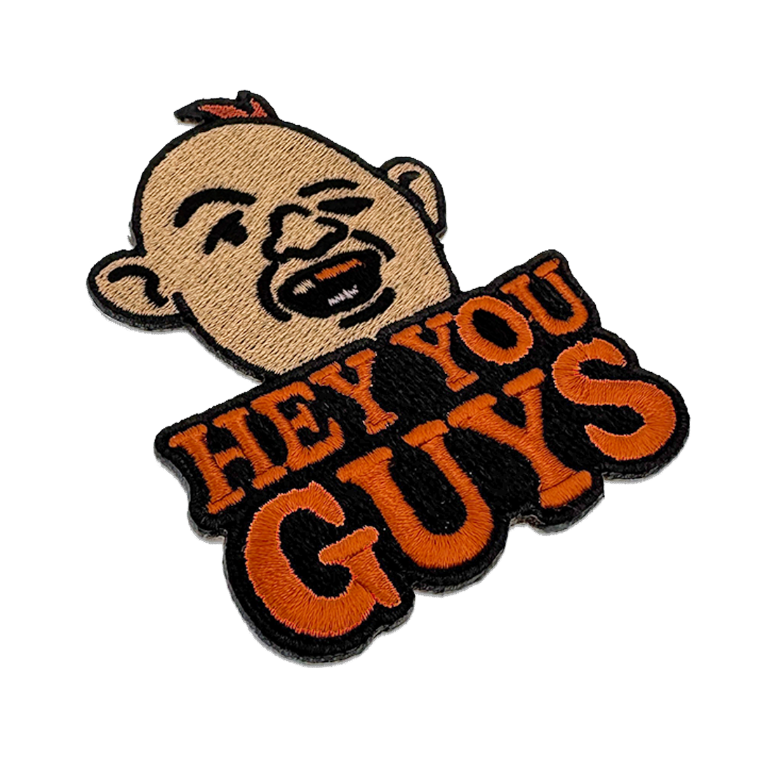Hey You Guys Patch - Shady Front