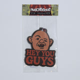 Hey You Guys Air Freshener
