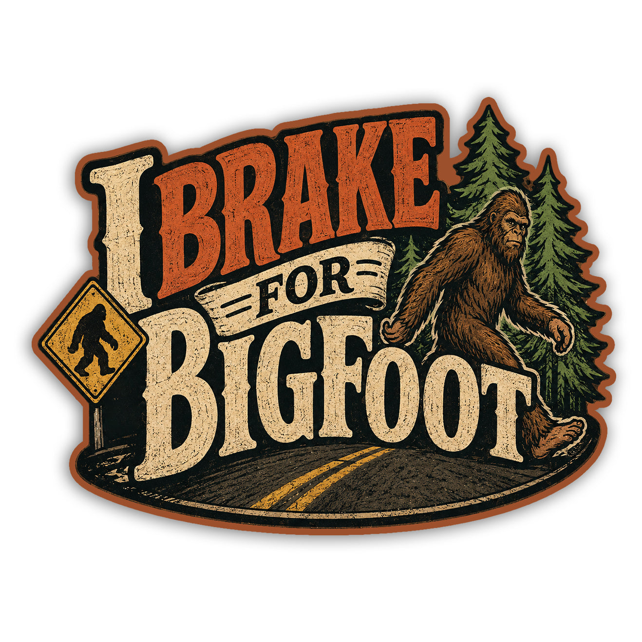 Wholesale I Brake for Bigfoot Sticker - Shady Front