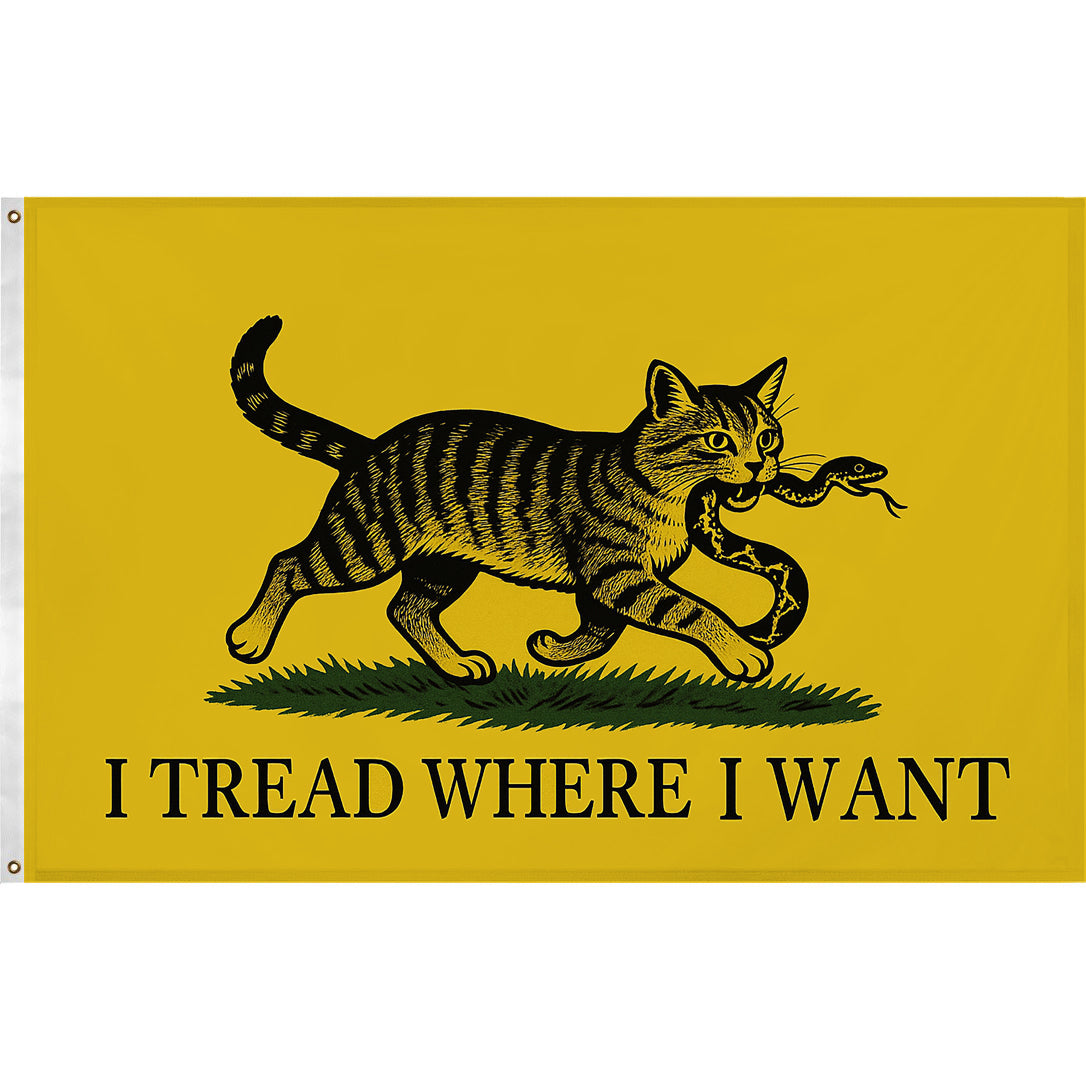 I Tread Where I Want Flag - Shady Front