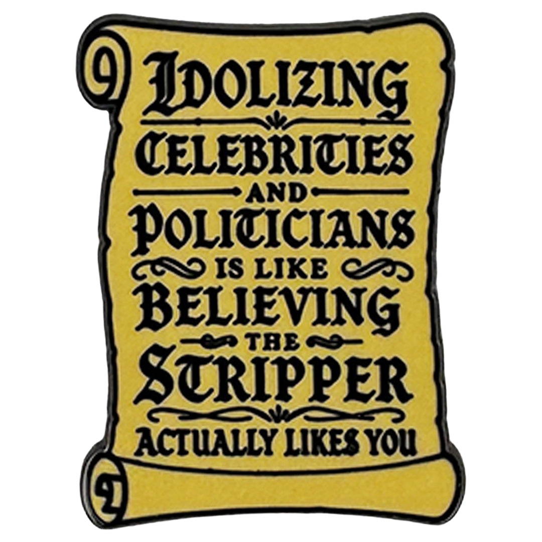 Wholesale Idolizing Celebrities and Politicians Enamel Pin - Shady Front