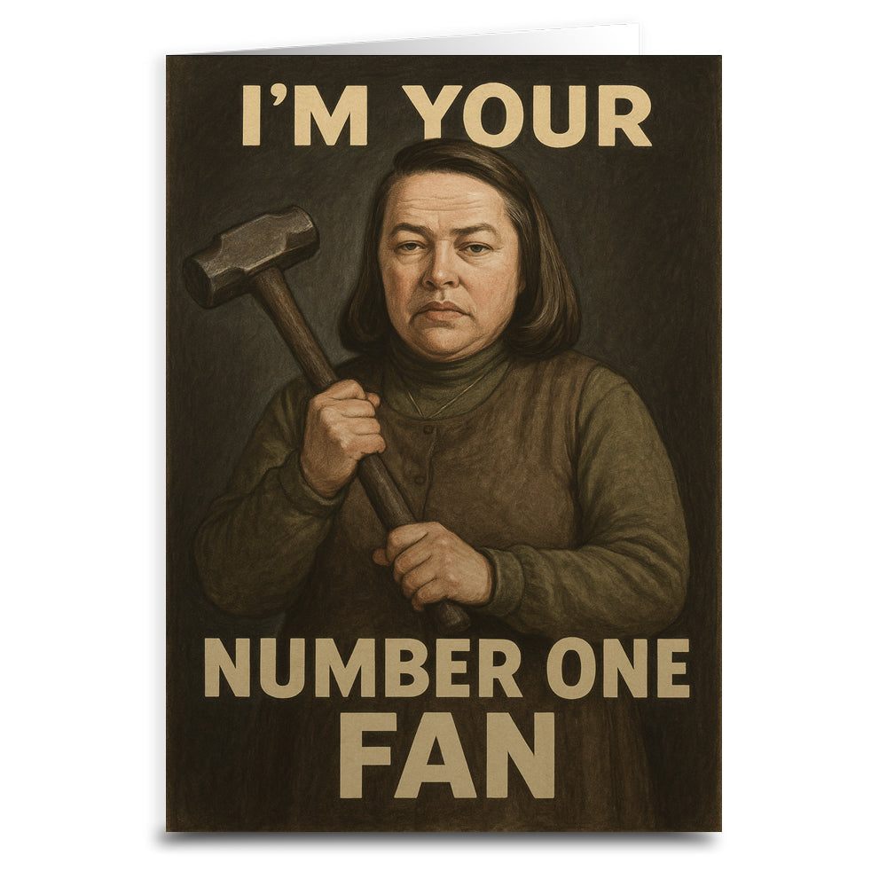 Happy Birthday From Your Number One Fan Greeting Card - Shady Front