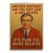 It's Fun to Make Believe Birthday Greeting Card - Shady Front