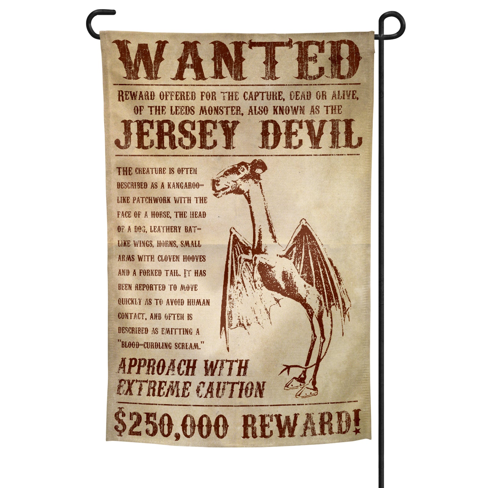 A garden flag depicting a wanted poster for the Jersey Devil with a illustration of the creature in the center, set against a beige background with text detailing the reward and description of the Jersey Devil.