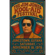 Jim Jones Festival Poster Print - Shady Front