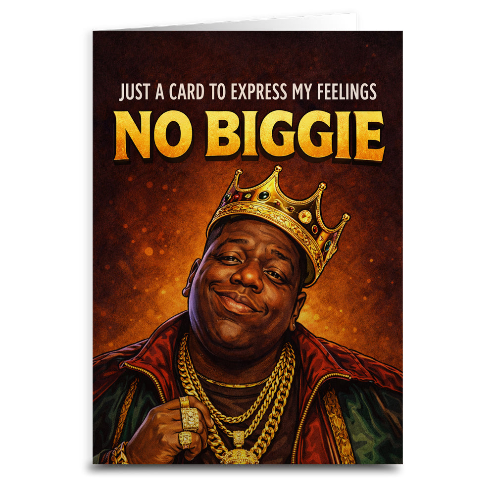 Just a Card, No Biggie Card - Shady Front