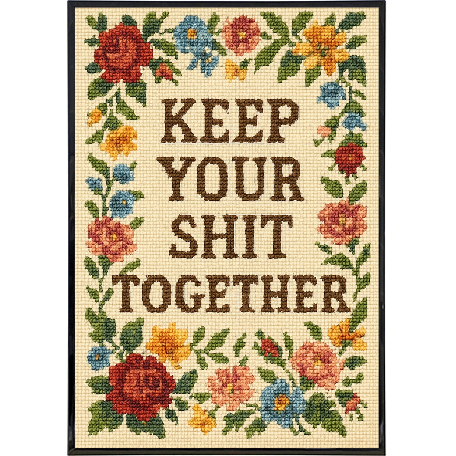 Keep Your Sh-t Together Needlepoint Poster Print - Shady Front