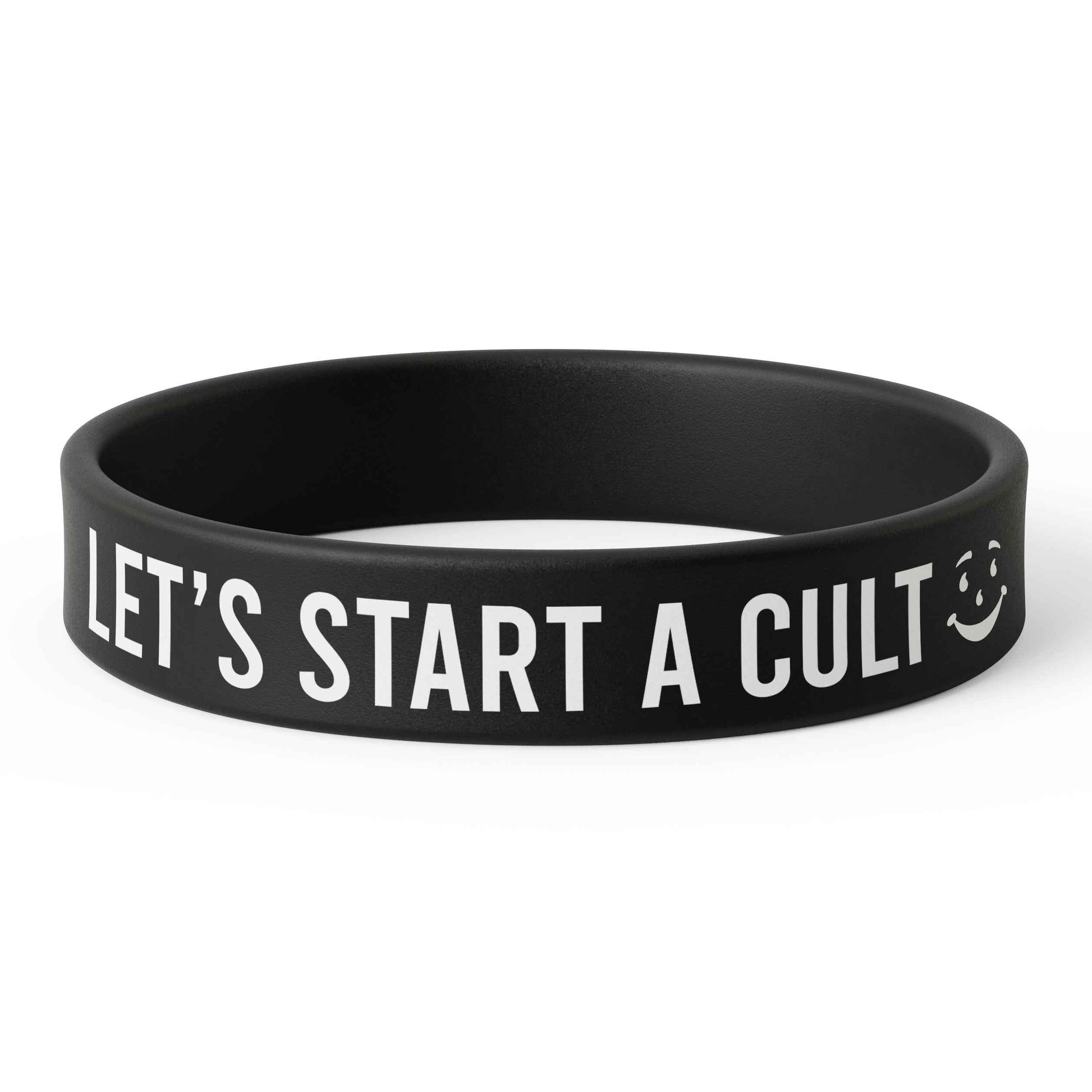 Let's Start a Cult Silicone Wristband