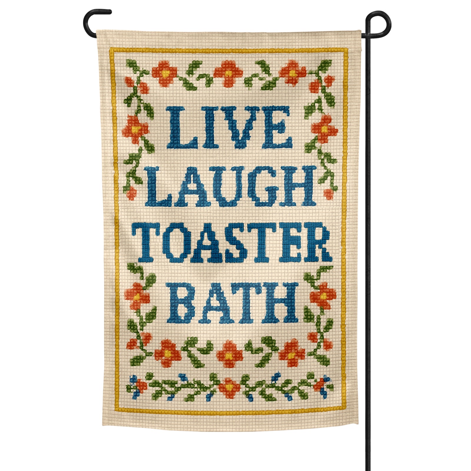 Decorative garden flag with 'Live Laugh Toaster Bath' text and floral designs on a white background.