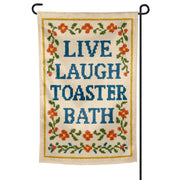 Live Laugh Toaster Bath Needlepoint Garden Flag - Shady Front