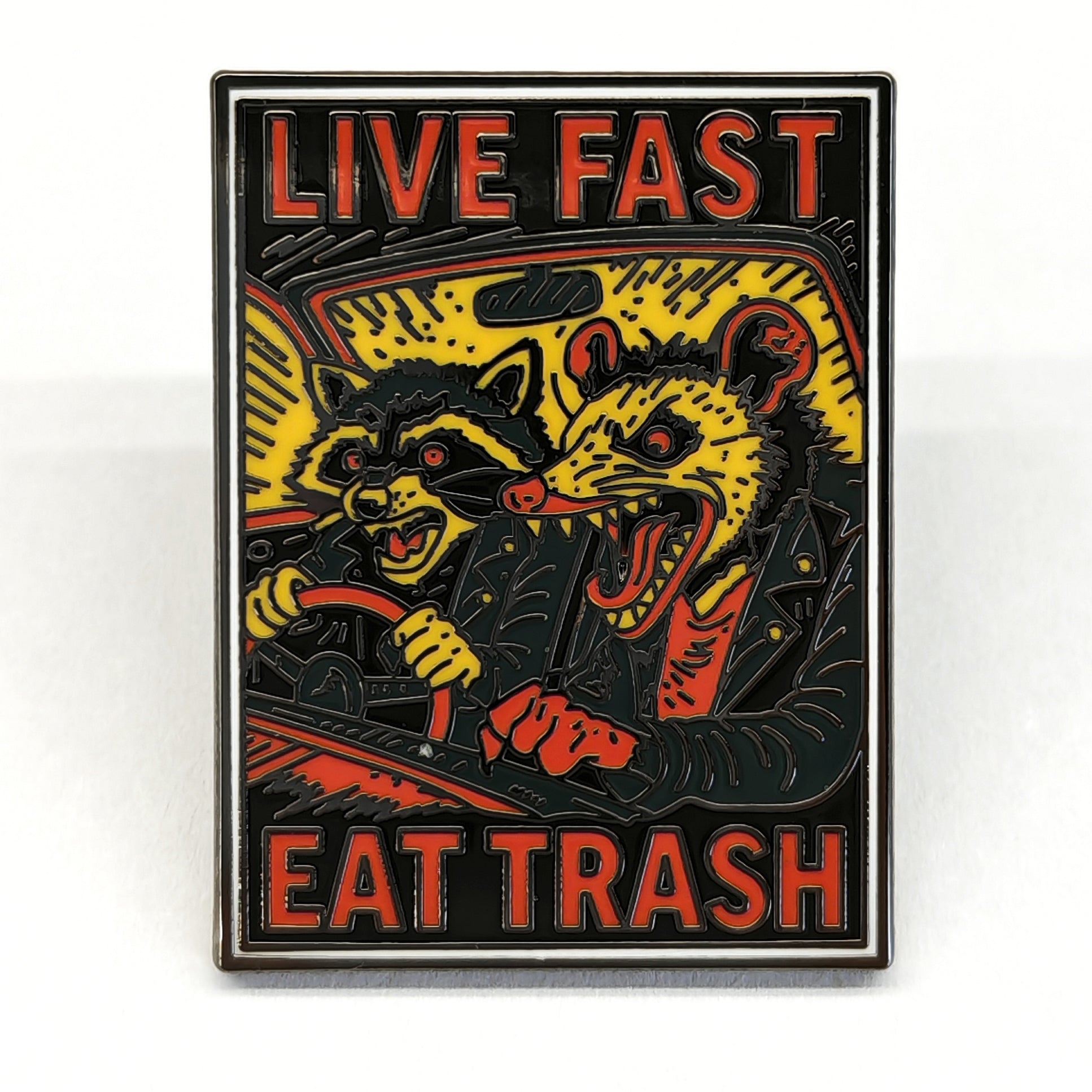 Live Fast Eat Trash Enamel - Shady Front