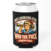 Wholesale Me Looking for Who the F-ck Asked You Can Cooler - Shady Front