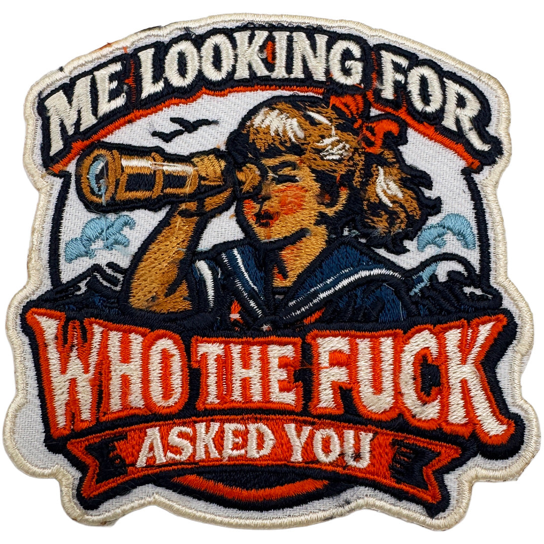 Me Looking for Who the F-ck Asked You Patch - Shady Front