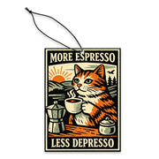 More Espresso Less Depresso Air Freshener - Shady Front