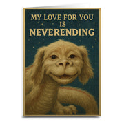 My Love For You is Neverending Greeting Card - Shady Front