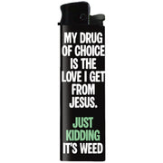 My Drug of Choice Lighter - Shady Front
