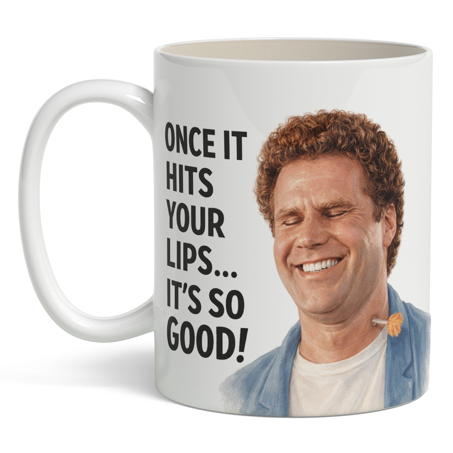 Once It Hits Your Lips It's So Good Mug - Shady Front