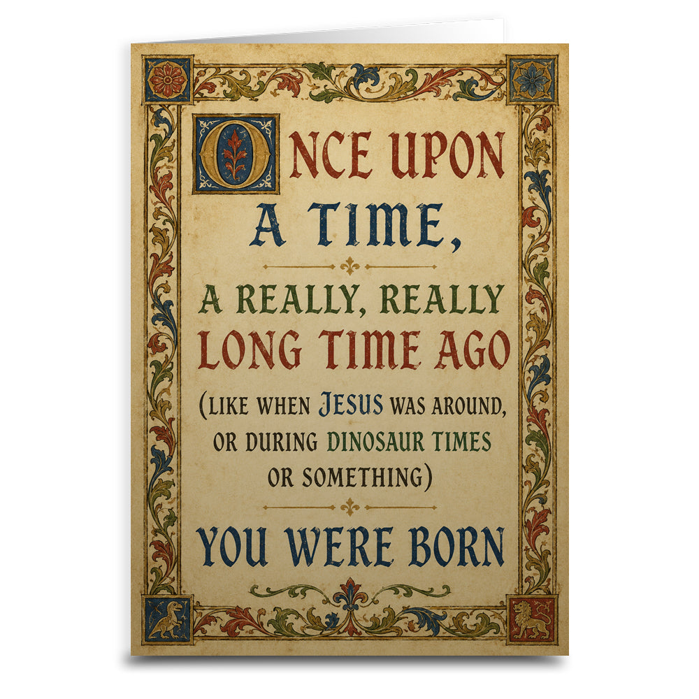 Wholesale Once Upon a Time You Were Born Birthday Card - Shady Front