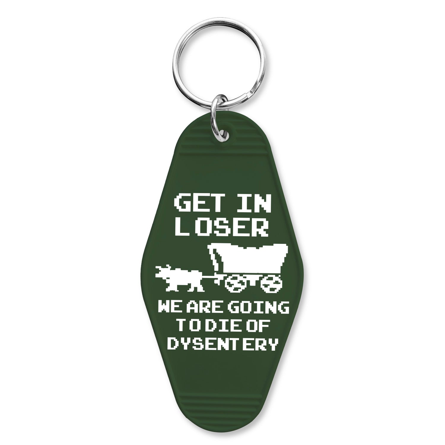 Oregon Trail "Going to Die of Dysentery" Room Keychain - Shady Front