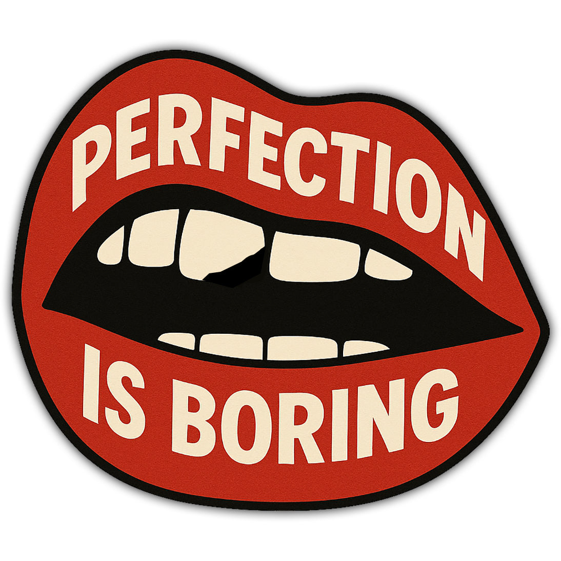 Perfection Is Boring Sticker - Shady Front