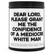 Please Grant Me the Confidence Scented Candle